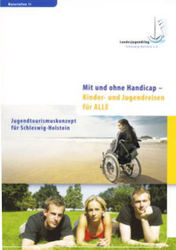 Flyer ?Mit und ohne Handicap ? Kinder- und Jugendreisen f&uuml;r Alle?